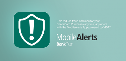 BankPlus Mobile Alert