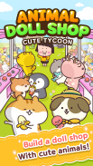 Animal Doll Shop - Cute Tycoon screenshot 5