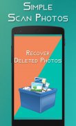 Recover Deleted Photos - Undelete & Restore Images screenshot 1