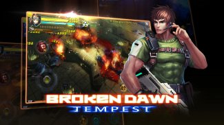 Broken Dawn:Tempest screenshot 1