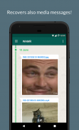 WAMR - Recupera messaggi eliminati & scarica stati screenshot 2