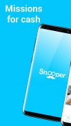 Snooper - Earn money screenshot 6