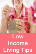 Low income living- tips screenshot 0