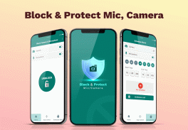 Block & Protect Mic, Camera screenshot 3