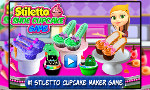 Stiletto Shoe Cupcake Maker Game! DIY Cooking screenshot 1