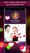 Cinta Video Ringtone untuk Panggilan Masuk screenshot 0