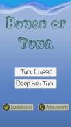 Bunch of Tuna screenshot 1