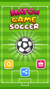 Match Game - Soccer screenshot 0