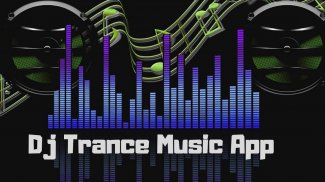 Trance Dj Music App screenshot 0