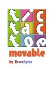 Tic Tac Toe Movable screenshot 0
