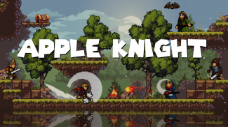 Скачать Apple Knight 2.3.4 для Android
