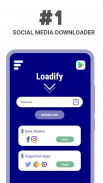 Loadify- Social Media Downloader screenshot 0