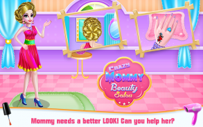 Crazy Mommy Beauty Salon screenshot 0