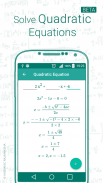 Linear / Quadratic Equation Solver. Step-by-Step screenshot 2