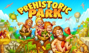 선사 시대 파크 빌더 (Prehistoric Park) screenshot 11