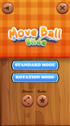 Move ball slide - puzzle screenshot 0