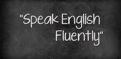 Speak English Fluently