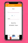 Bitcoin Calculator : Converter Bitcoin to Currency screenshot 2
