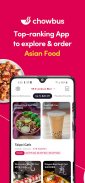 Chowbus: Asian Food Delivery screenshot 0