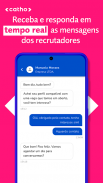 Vagas de Emprego: Catho screenshot 3