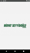 Midyat Seyyidoğlu screenshot 5