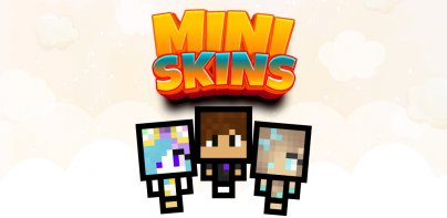 Mini Skins for Minecraft PE