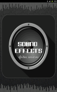Efeitos Sonoros - sons e efeitos especiais. screenshot 9