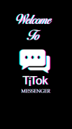 TiTok Messenger screenshot 1