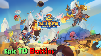 Raid Royal 2: TD Battles screenshot 5