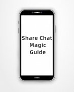 Share Chaat Magic Guide And Tips 2021 screenshot 0