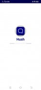 Hush screenshot 0