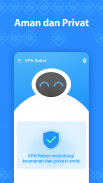 VPN Robot -Free Unlimited VPN Proxy &WiFi Security screenshot 4