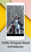 Ertugrul(ارطغرل)Ghazi Dirilis HDWallpapers Offline screenshot 2