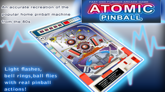 Atomic Arcade Pinball Free screenshot 0