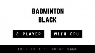Badminton Black screenshot 0