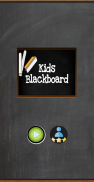 Kids Blackboard and Slate screenshot 0