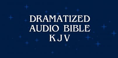 Dramatized Audio Bible - KJV