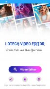 LoTech Editor Video Offline dan Online screenshot 0