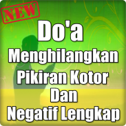 Doa Menghilangkan Pikiran Kotor/Negatif Lengkap screenshot 1