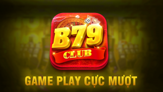 B79 Club – No Hu Danh bai Online screenshot 0