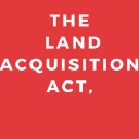 THE LAND ACQUISITION ACT