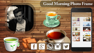 Good Morning Photo Frame Editor screenshot 1