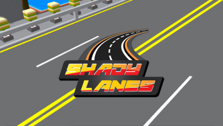 Shady Lanes screenshot 1