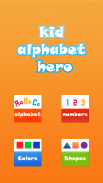 Kid Alphabet Hero screenshot 0