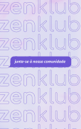 Zenklub - Se Conhecer Faz Bem screenshot 11