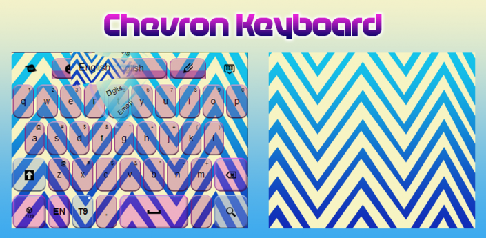 Chevron Keyboard - APK Download for Android | Aptoide