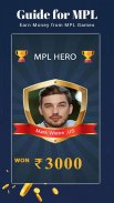 Guide for MPL - Earn Money from MPL Games screenshot 4