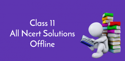 Class 11 NCERT Solutions