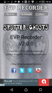 EVP Recorder - Spotted: Ghosts screenshot 4