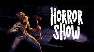 Horror Show - Онлайн хоррор на выживание screenshot 0